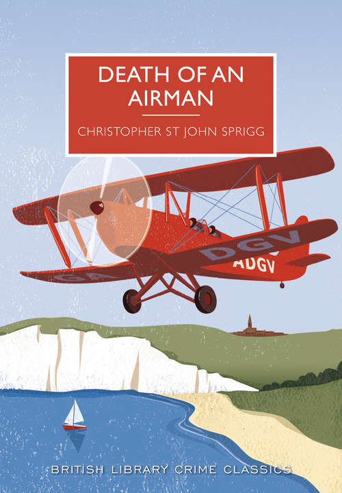 Death of an Airman: A British Library Crime Classic (British Library Crime Classics #0)