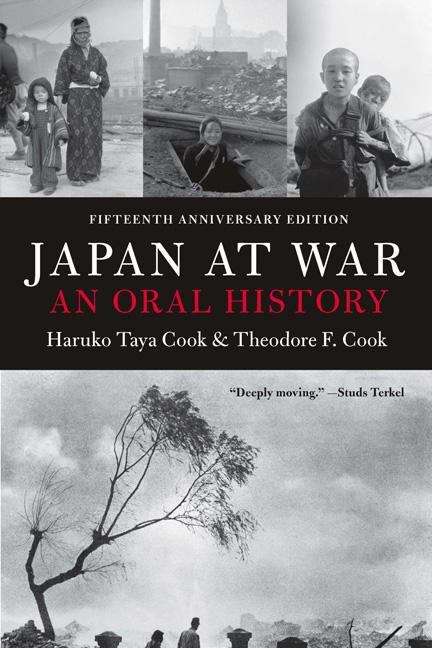 Book cover of Japan at War: An Oral History