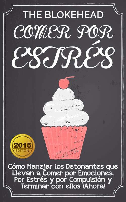 Book cover of Comer por Estrés