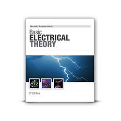 Book cover of Mike Holt's Illustrated Guide To Basic Electrical Theory (Third Edition)