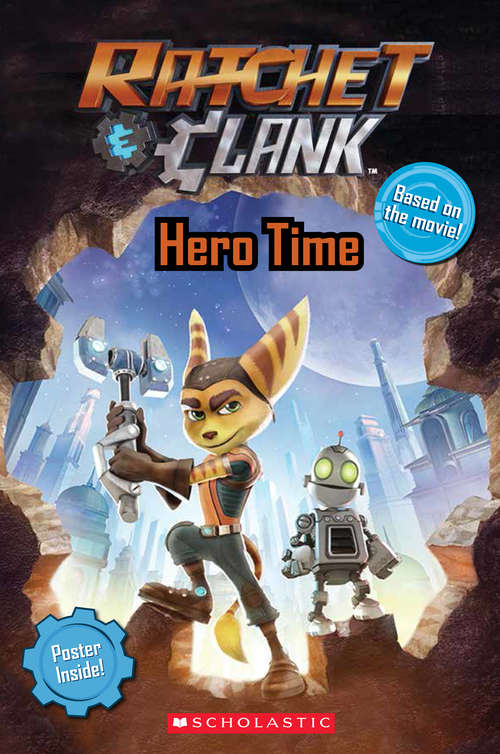 Ratchet and Clank: Hero Time (Movie Reader)