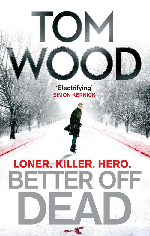 Better Off Dead (Victor #4)