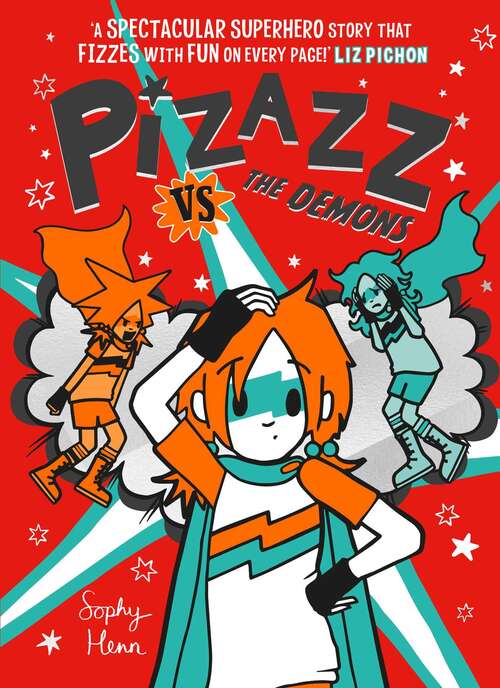 Book cover of Pizazz vs The Demons (Pizazz #4)