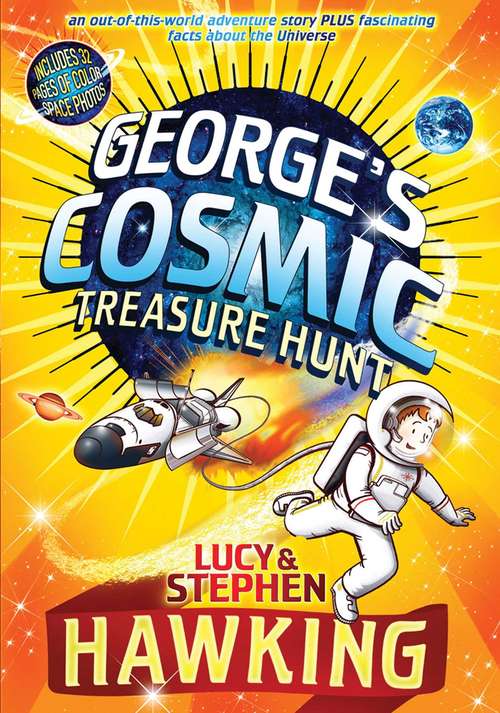 George's Cosmic Treasure Hunt (George's Secret Key #2)