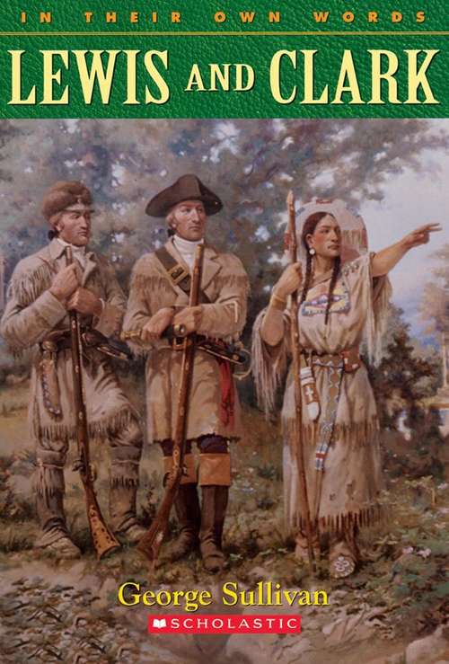 Book cover of Lewis and Clark (In Their Own Words)