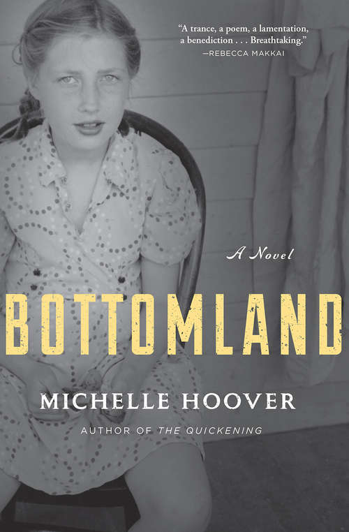 Bottomland: A Novel