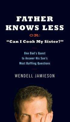 Book cover of Father Knows Less