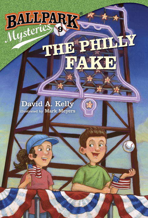 Book cover of Ballpark Mysteries #9: The Philly Fake