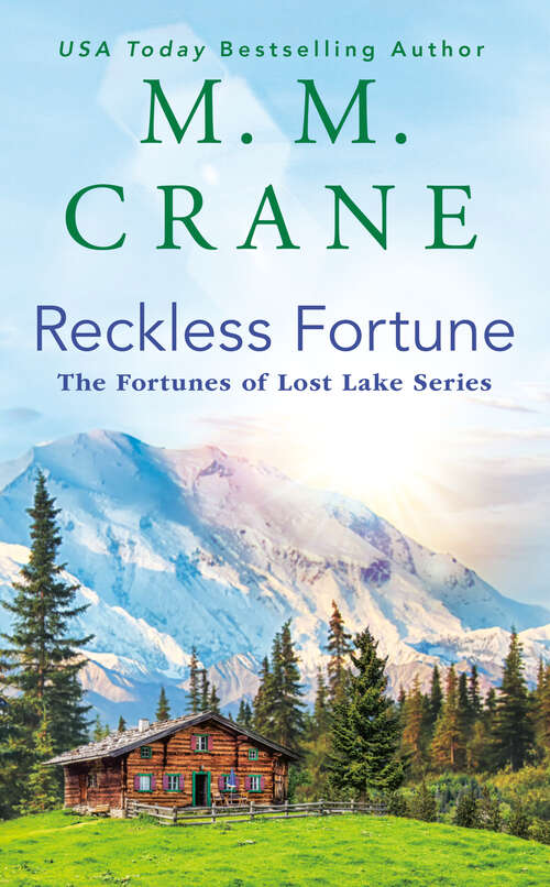 Book cover of Reckless Fortune (The Fortunes of Lost Lake Series #2)