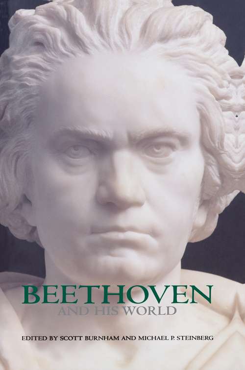 Beethoven and His World (The Bard Music Festival #48)