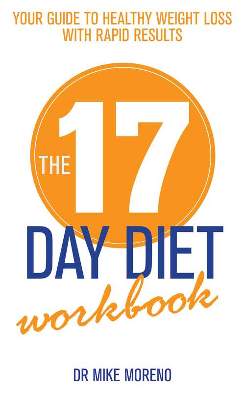 Book cover of The 17 Day Diet Workbook