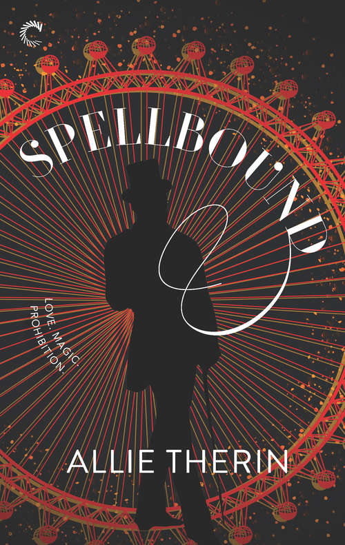 Book cover of Spellbound: A Paranormal Historical Romance (Original) (Magic in Manhattan #1)
