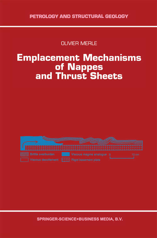 Book cover of Emplacement Mechanisms of Nappes and Thrust Sheets (1998) (Petrology and Structural Geology #9)