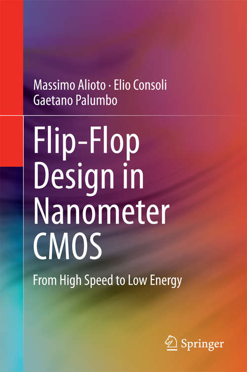 Book cover of Flip-Flop Design in Nanometer CMOS