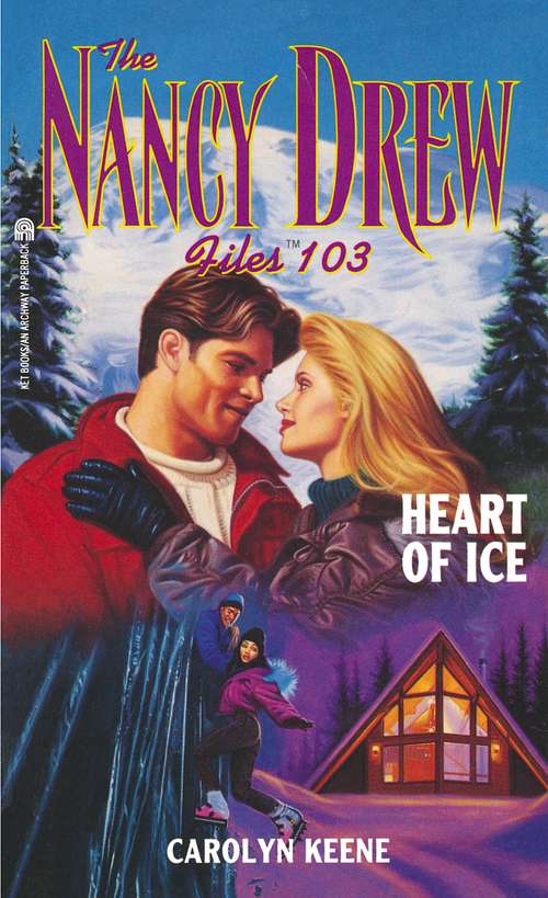 Book cover of Heart of Ice (The Nancy Drew Files #103)