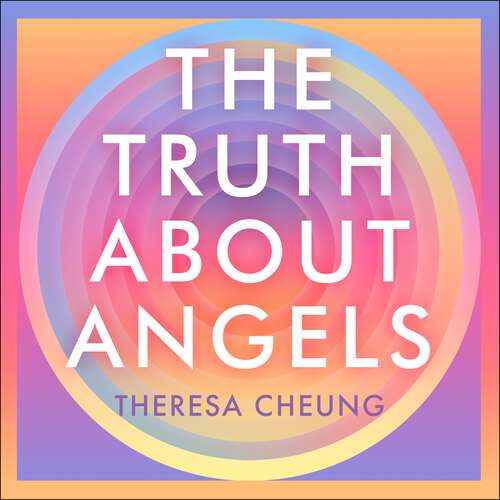 Book cover of The Truth about Angels: Decoding the secret world and language of the afterlife