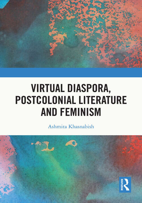 Book cover of Virtual Diaspora, Postcolonial Literature and Feminism