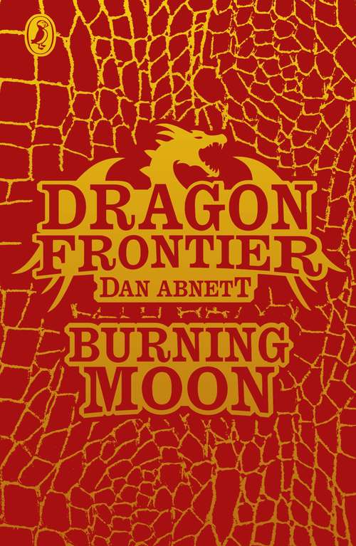 Book cover of Dragon Frontier: Burning Moon (Dragon Frontier #2)