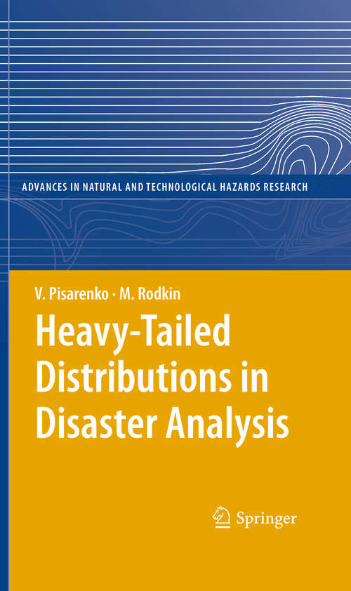 Book cover of Heavy-Tailed Distributions in Disaster Analysis
