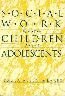 Social Work with Children and Adolescents