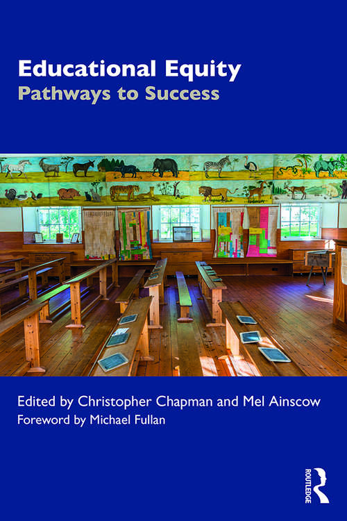 Educational Equity: Pathways to Success