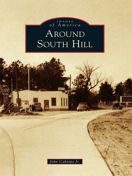 Book cover of Around South Hill