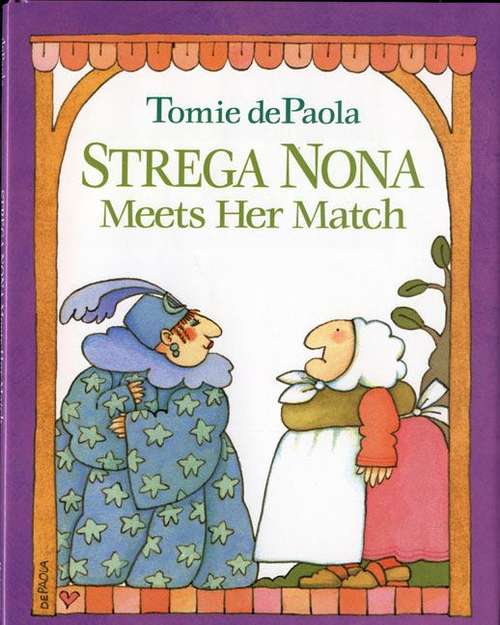 Book cover of Strega Nona Meets Her Match