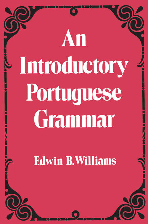 Book cover of Introduction to Portuguese Grammar