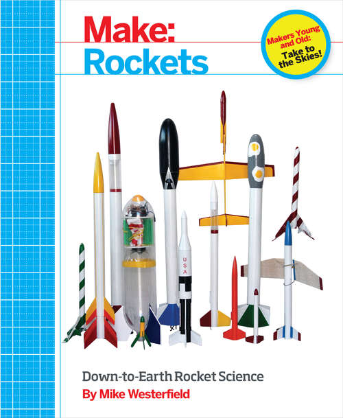 Book cover of Make: Rockets