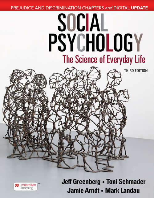 Book cover of Social Psychology Digital Update: The Science of Everyday Life (Third Edition)
