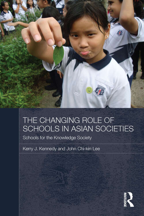 The Changing Role of Schools in Asian Societies