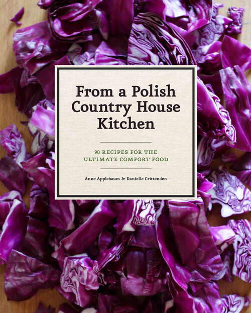 Book cover of From a Polish Country House Kitchen