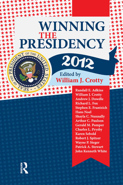 Winning the Presidency 2012