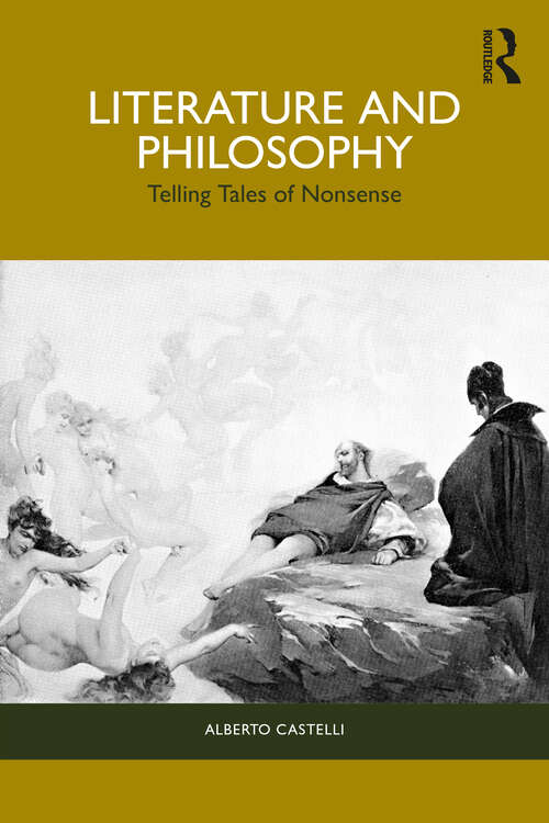 Book cover of Literature and Philosophy: Telling Tales of Nonsense (1)