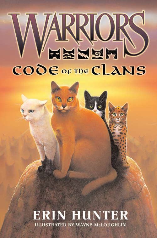 Book cover of Warriors: Code of the Clans