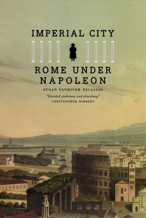 Book cover of Imperial City: Rome Under Napoleon