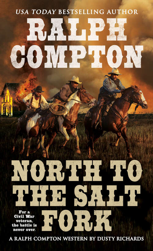 Book cover of Ralph Compton North to the Salt Fork