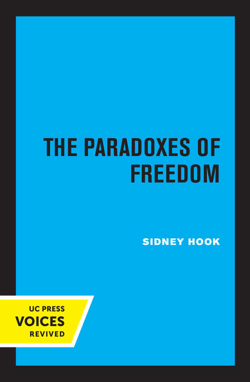 Book cover of The Paradoxes of Freedom