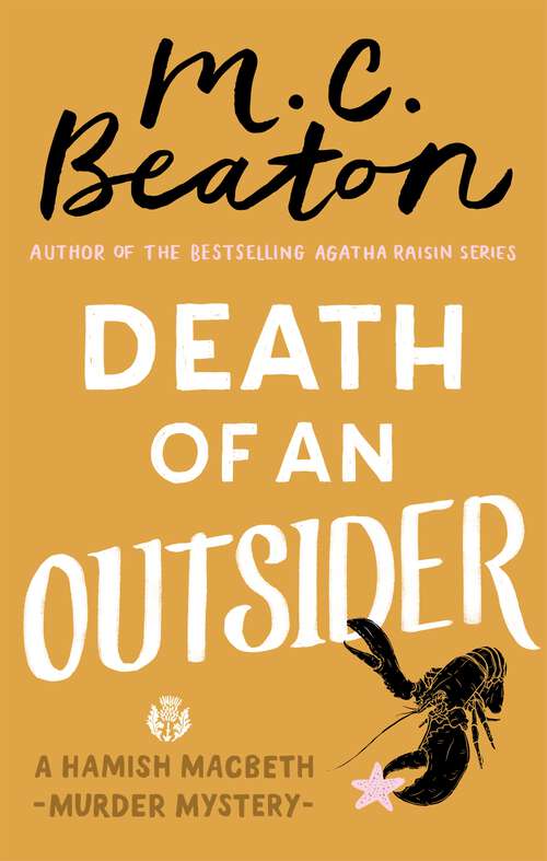 Book cover of Death of an Outsider (Hamish Macbeth #3)