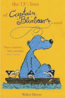 Book cover of The 13 1/2 Lives of Captain Bluebear