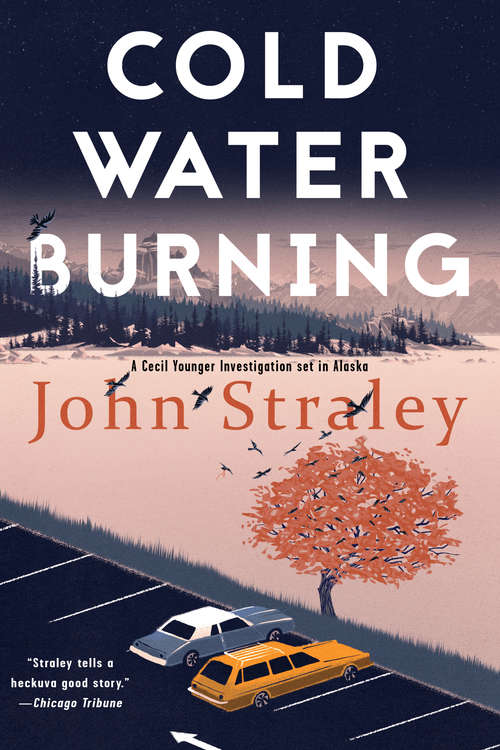 Book cover of Cold Water Burning (A Cecil Younger Investigation #6)