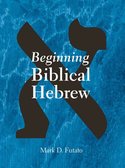 Book cover of Beginning Biblical Hebrew