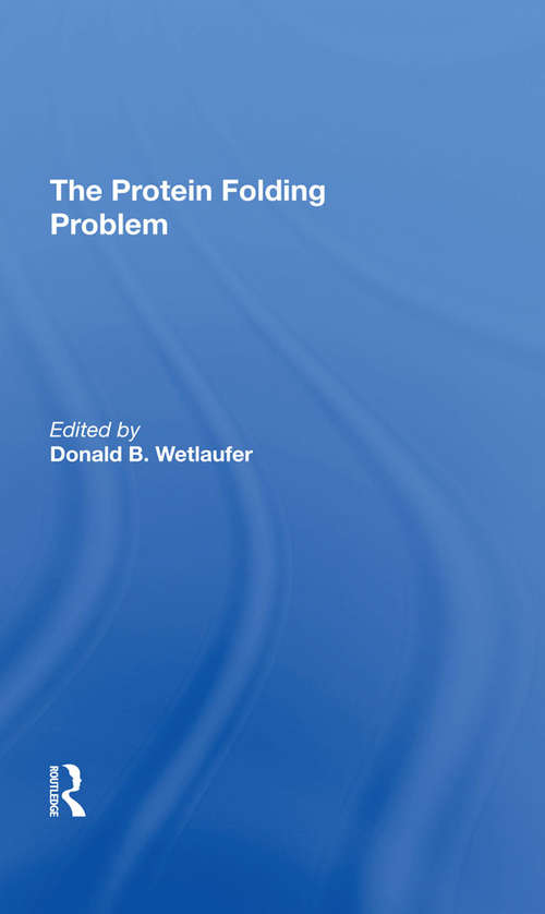 Book cover of The Protein Folding Problem