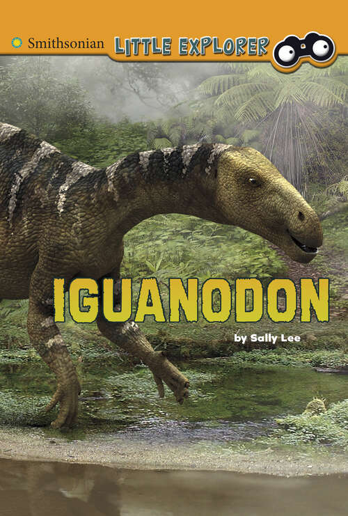 Book cover of Iguanodon (Little Paleontologist Ser.)