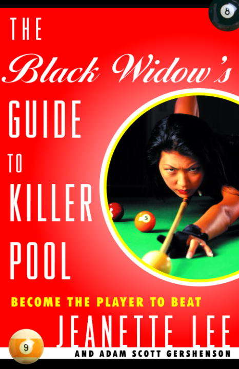 The Black Widow's Guide to Killer Pool: Become the Player to Beat
