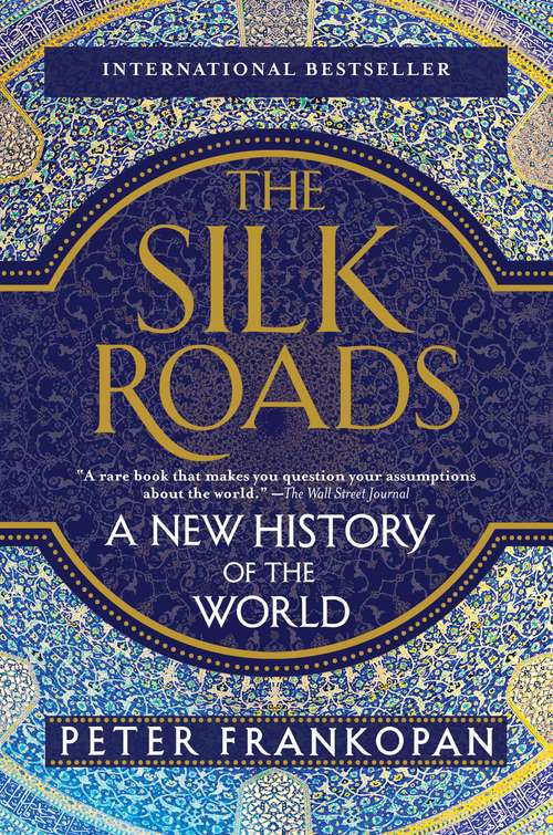 Book cover of The Silk Roads