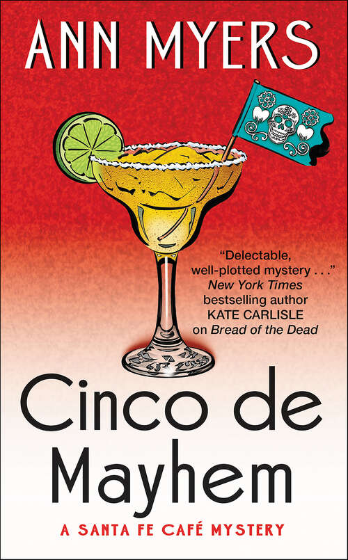 Book cover of Cinco de Mayhem: A Santa Fe Cafe Mystery