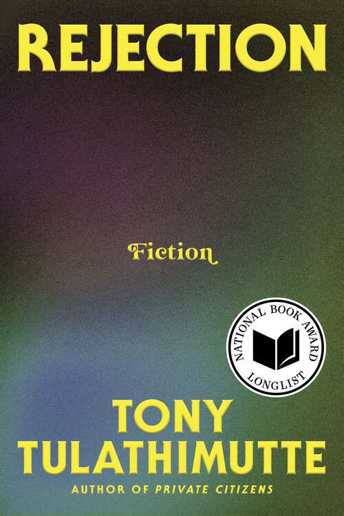 Book cover of Rejection: Fiction