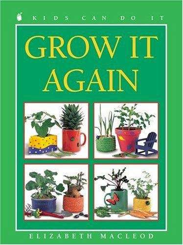 Book cover of Grow It Again