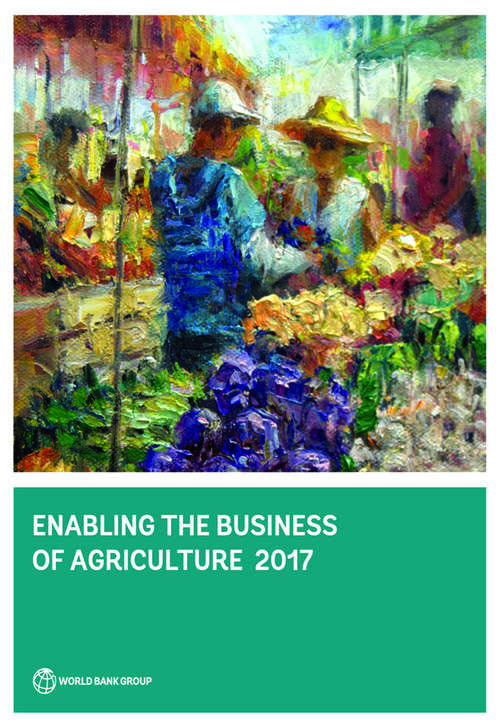 Book cover of Enabling the Business of Agriculture 2017